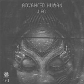 Download track UFO (Original Mix) Advanced Human