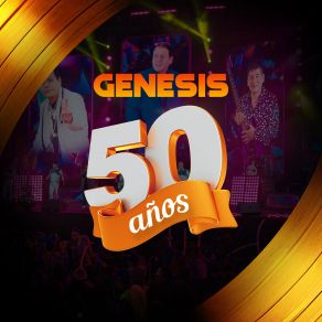 Download track Vas A Ser Mamá / Gitanita / Reloj De Campana (En Vivo) Grupo Genesis