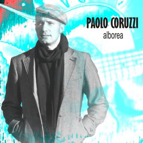 Download track Cambiare Paolo Coruzzi