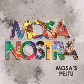 Download track Chichis Mosa Nostra