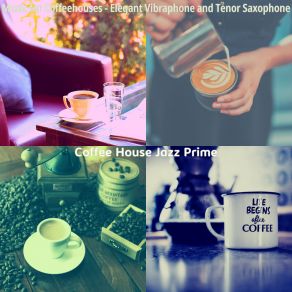 Download track Lovely Moods For Iced Coffee Coffee House Jazz Prime