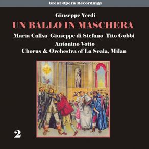 Download track Un Ballo In Maschera: Act II - Amico, Gelosa T'affido Una Cura Orchestra Of La Scala Milan