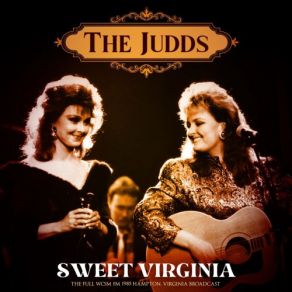 Download track Bye Bye Baby Blues (Live 1985) The Judds