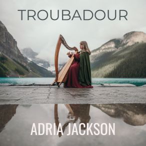 Download track Eriskay Lullaby Adria Jackson