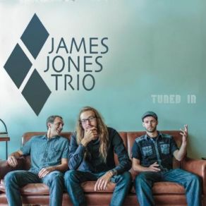 Download track Misunderstood James Jones Trio