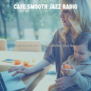 Download track Spirited Music For Working Quietly Cafe Smooth Jazz Radio