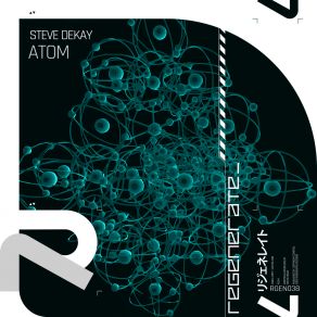 Download track Atom (Extended Mix) Steve Dekay