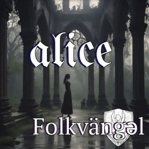 Download track Alice Folkvängəl