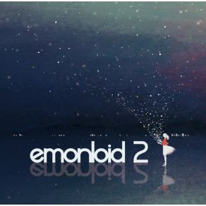 Download track Milky Way Emonloid