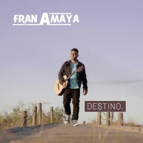 Download track La Llama De Tu Amor Fran Amaya