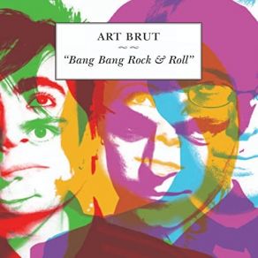 Download track Moving To L. A. Art Brut