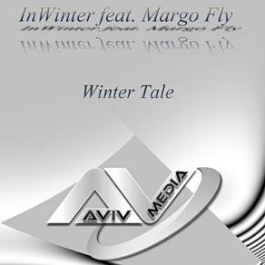 Download track Winter Tale (Orchestral Mix) Margo Fly