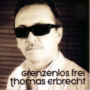 Download track Grenzenlos Frei Thomas Erbrecht