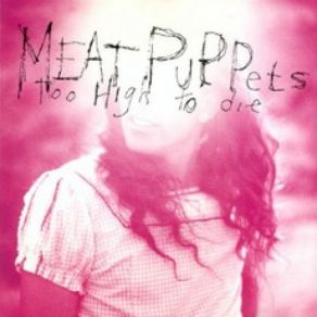 Download track Backwater Meat Puppets