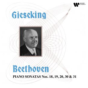 Download track Piano Sonata No. 30 In E Major, Op. 109: III. (D) Variation III. Allegro Vivace Walter Gieseking