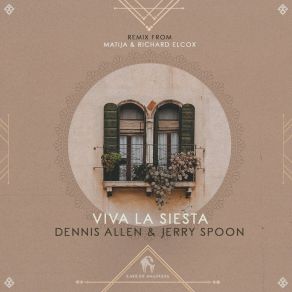 Download track Viva La Siesta (Matija & Richard Elcox Remix) Cafe De AnatoliaMatija, Richard Elcox