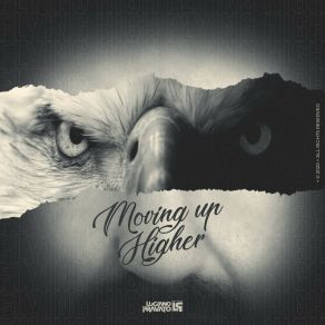 Download track Moving Up Higher (Remix) Luciano Pravato