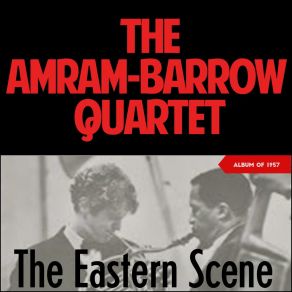 Download track Someday Morning Will Come The Amram-Barrow Quartet