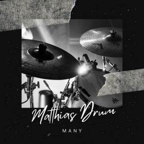 Download track Many (Acid Edit) Matthias Drum