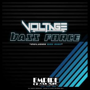 Download track Bass Force (Original Mix) SP, Voltage (SP)