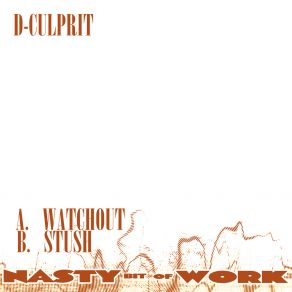 Download track Watchout D-Culprit