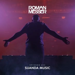 Download track For Your Soul (Suanda 452) [Exclusive] Roman MesserExclusive, Adip Kiyoi