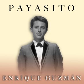 Download track Muchacho Solitario Y Triste Enrique Guzmán