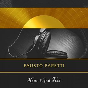 Download track Mare Incantato Fausto Papetti, The Feel