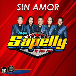 Download track Sin Amor Grupo Sapelly