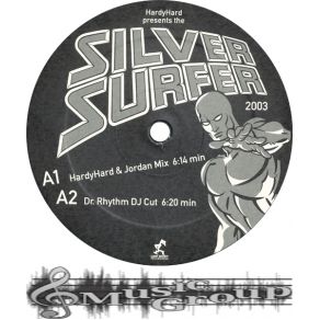 Download track Silver Surfer (HardyHard & Jordan Mix) Hardy Hard