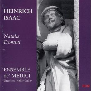 Download track 8. Missa Natalis Domini - Alleluia Dies Sanctificatus Alleluia Heinrich Isaac