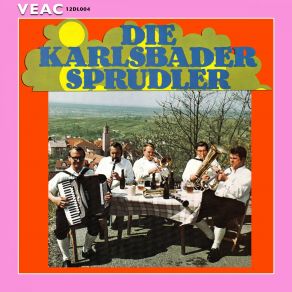 Download track Die Lieder Meiner Heimat Die Karlsbader Sprudler