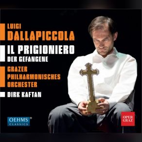 Download track Il Prigioniero Signore, Aiutami A Camminare Dirk Kaftan, Markus Butter, David McShane, Aile Asszonyi, Chor Der Oper Graz, Grazer Philharmonische Orchester, Manuel Von Senden, Roman Pichler