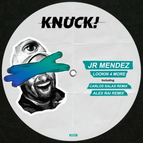 Download track Lookin 4 More (Carlos Salas Remix) Mendez JrCarlos Salas