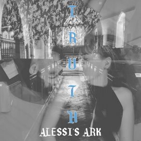 Download track La Vérité Alessi'S Ark