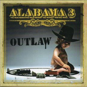 Download track How Can I Protect You Alabama 3Aslan