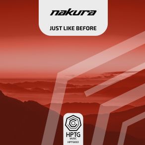 Download track Just Like Before (Extended Mix) Nakura