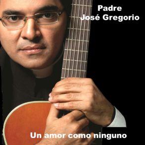 Download track Contigo Aprendi Padre José Gregorio