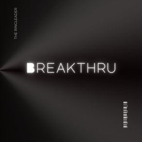 Download track Breakthru Ringleader