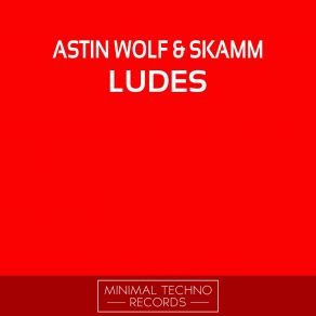 Download track Ludes Astin Wolf