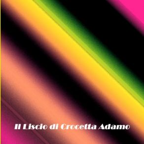 Download track Dimmi Si Ancora Crocetta Adamo