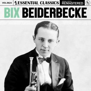 Download track Tiger Rag Bix Beiderbecke