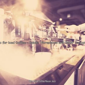 Download track Background For Double Espressos Attractive Coffee House Jazz