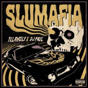 Download track Dont Need A Cup DJ Paul, Yelawolf