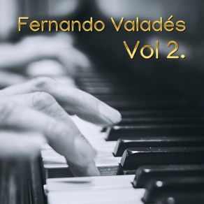 Download track Hoy Te Quiero Mucho Mas Fernando Valades