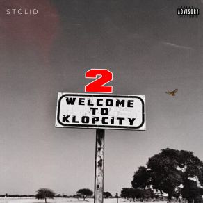 Download track Welcome To Klopcity 2 Stolid