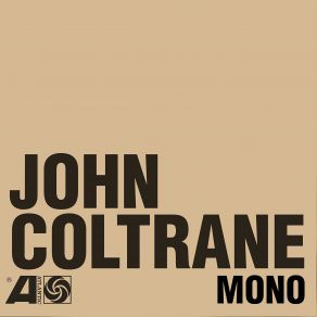 Download track Bags & Trane John Coltrane, Milt Jackson