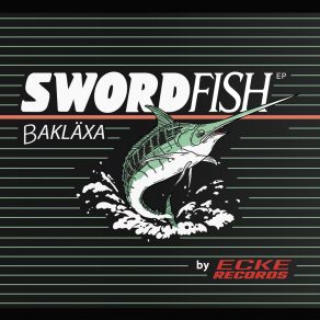 Download track Swordfish Xantrax