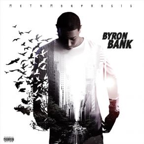 Download track Wipe It Off Byron Bank