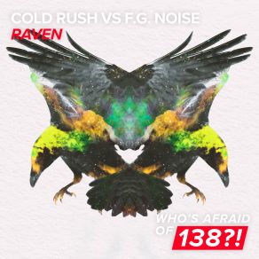 Download track Raven (Extended Mix) Cold Rush, G - Noise